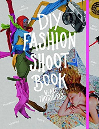 Image of DIY Fashion Shoot Book, We are Photogirls