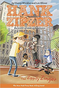 Image of Hank Zipzer the World's Greatest Underachiever : The Zippity Zinger