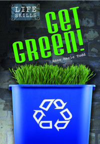 Image of Life Skills Get Green!