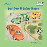 Image of Berlibur di Jalan Macet ; Seri Cerita Sahabat Kecilku