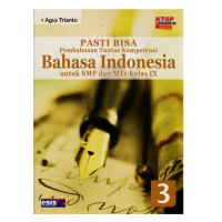 Image of Pasti Bisa Pembahasan Tuntas Kompetensi Bahasa Indonesia untuk SMP dan MTs kelas IX KTSP 2006