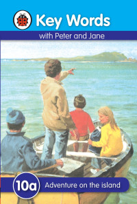 Image of Key Words with Peter and Jane : 10a Adventure on the island