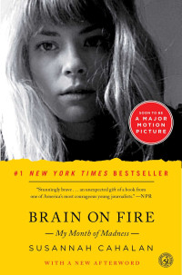 Image of Brain On Fire, My Month of Madness