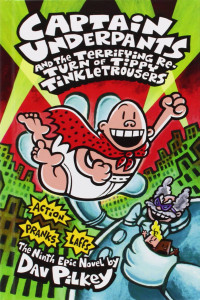 Image of Captain Underpants and the Terrifying Return of Tippy Tinkletrousers