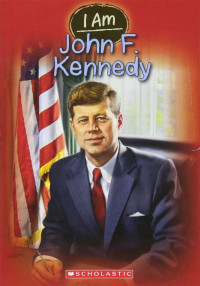 Image of I am John F. Kennedy