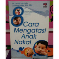 Image of 8 Cara Mengatasi Anak Nakal