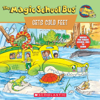 Image of The Magic School Bus : GETS COLD FEET