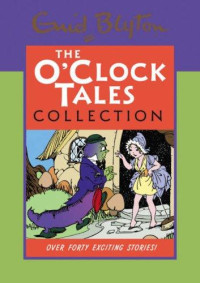 Image of The O'Clock Tales Collection