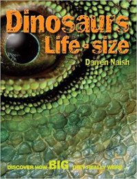 Image of Dinosaurs Life Size : Discover How Big They Really Were