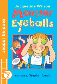 Image of Reading Ladder : Monster Eyeballs, Level 2