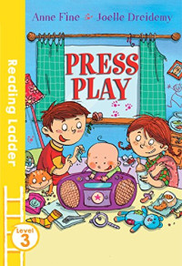 Image of Reading Ladder : Press Play, Level 3