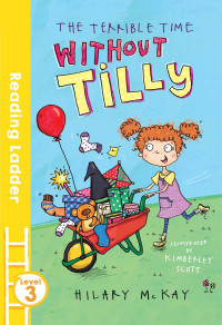 Image of Reading Ladder : Without Tilly, Level 3
