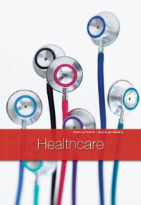 Image of How to get ahead in Healthcare