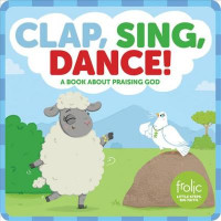 Image of CLAP, SING, DANCE!