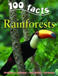 Image of 100 facts Rainforests