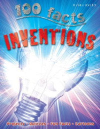 Image of 100 facts INVENTIONS