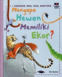 Image of Mengapa Hewan Memiliki Ekor? (DONGENG ASAL USUL BINATANG)