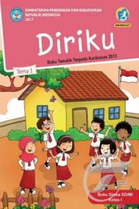 Image of Diriku : Buku siswa SD/MI kelas I tema 1 buku tematik terpadu kurikulum 2013, edisi revisi 2017