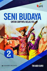 Image of Seni Budaya SMP/MTs Kelas VIII K2013