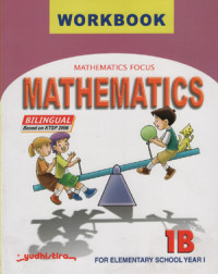 Image of Mathematics Focus : Workbook Mathematics For Elementary School Year 1B (Bilingual Based on KTSP 2006)