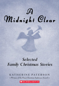 Image of A Midnight Clear : Selected Family Christmas Stories