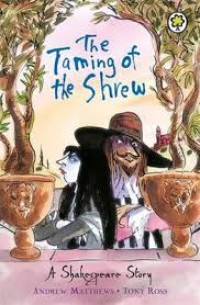 Image of A Shakespeare Story : The Taming of the Shrew