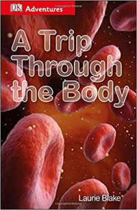Image of A Trip Through the Body