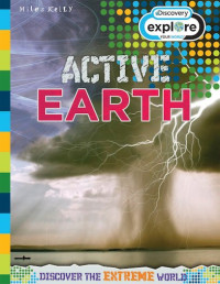 Image of Active Earth (Discovery Explore Your World)