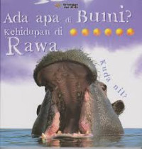 Image of Ada apa di Bumi? Kehidupan di Rawa = kuda nil?