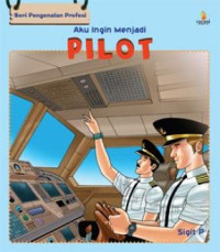 Image of Seri Pengenalan Profesi : Aku Ingin Menjadi Pilot