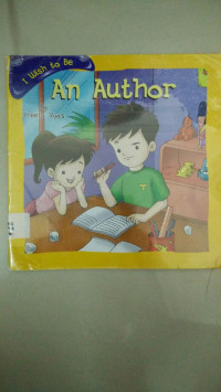 Image of I wish to Be An Author