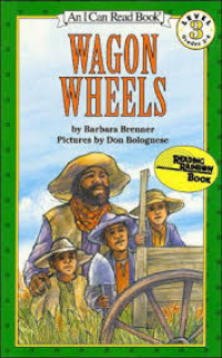 Image of An I Can Read Book ; Wagon Wheels, Level 3