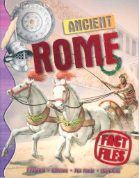 Image of Ancient Rome : Fact Files