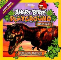 Image of Angry Birds Playground : Dinosaurs : A Prehistoric Adventure!