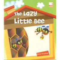 Image of Animal Storyhouse : The Lazy Little Bee