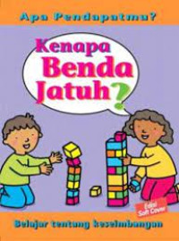 Image of Apa Pendapatmu? Kenapa Benda Jatuh?