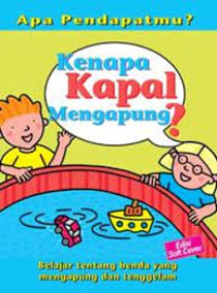 Image of Apa Pendapatmu? Kenapa Kapal Mengapung?