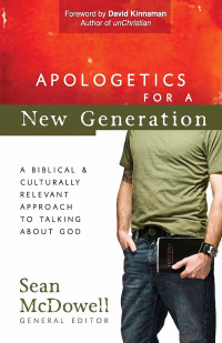 Image of Apologetics For A New Generation
