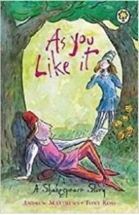 Image of As You Like It : The Shakespeare Stories