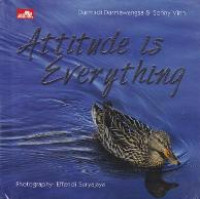 Image of Attitude is Everything, Change Your Attitude...., Change Your Life