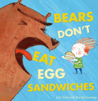 Image of BEARS DON'T EAT EGG SANDWICHES