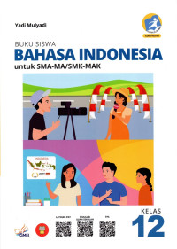 Image of BUKU SISWA BAHASA INDONESIA untuk SMA-MA/SMK-MAK KELAS 12