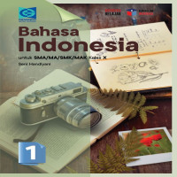 Image of Bahasa Indonesia untuk SMA/MA/SMK/MAK Kelas X