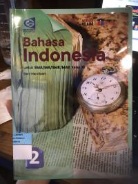Image of Bahasa Indonesia untuk SMA/MA/SMK/MAK Kelas XI