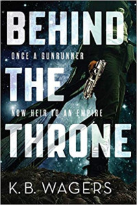 Image of Behind the Throne : The Indranan War Book 1