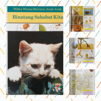 Image of Binatang Sahabat Kita : Widya Wiyata Pertama Anak-Anak
