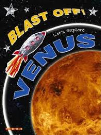 Image of Blast Off! : Let's Explore Venus