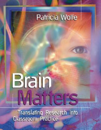 Image of Brain matters; Translating research into classroom  practice