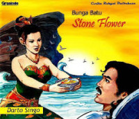 Image of Bunga Batu / Stone flower (cerita rakyat dwibahasa)