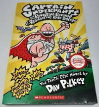 Image of CAPTAIN UNDERPANTS And The ReVoLTiNG ReVeNGe oF The RADiOACTiVe RoBo-BoXeRS, Volume 10